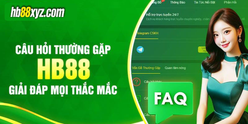 Câu hỏi thường gặp HB88