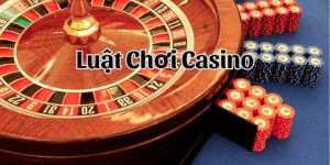 Luật chơi casino